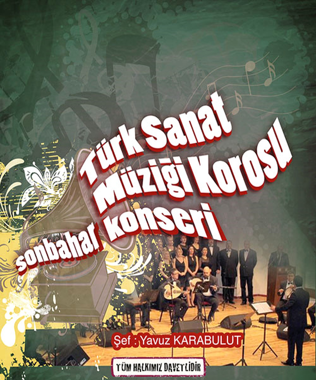 Türk Sanat Müziği Korosu - Sonbahar Konseri