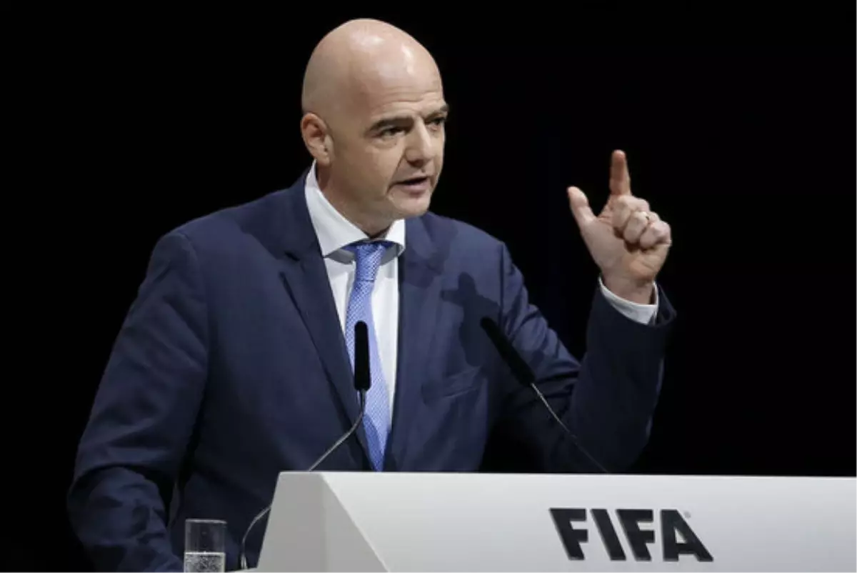 FIFA Başkanı Infantino Açıklaması