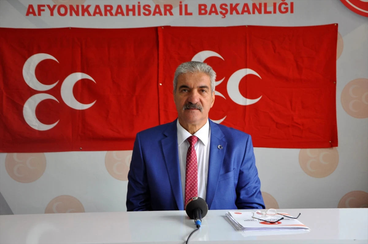 MHP Afyonkarahisar İl Başkanı Demirel Açıklaması