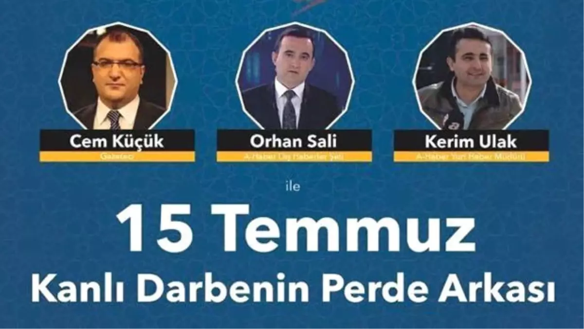 15 Temmuz Paneline Engel