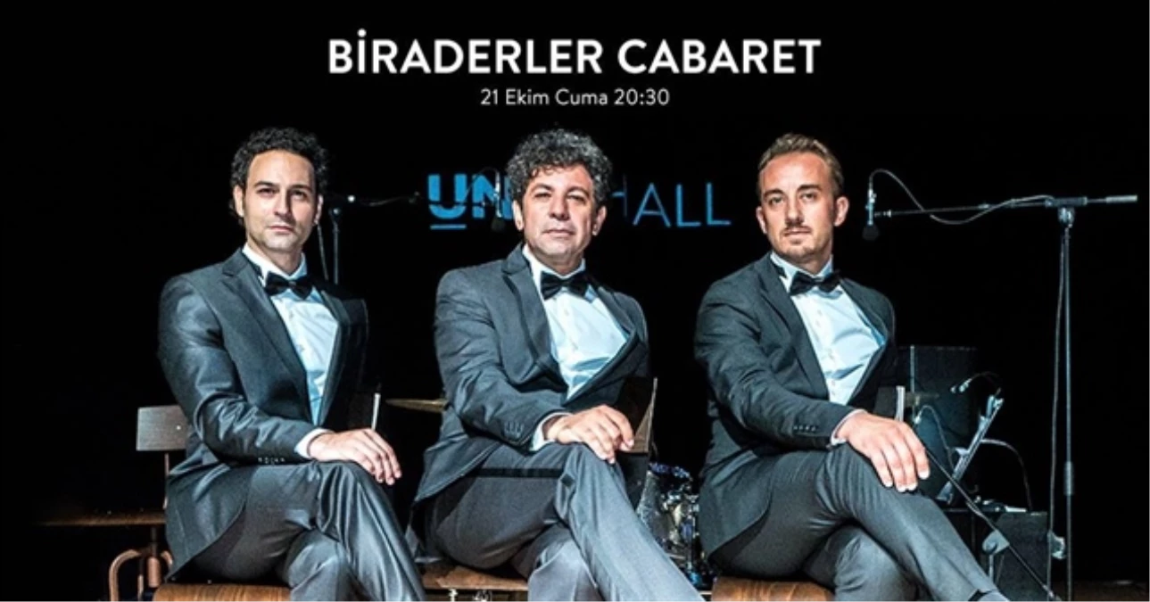 Biraderler Cabaret" Kabaresi İstanbul\'da Sahnelenecek