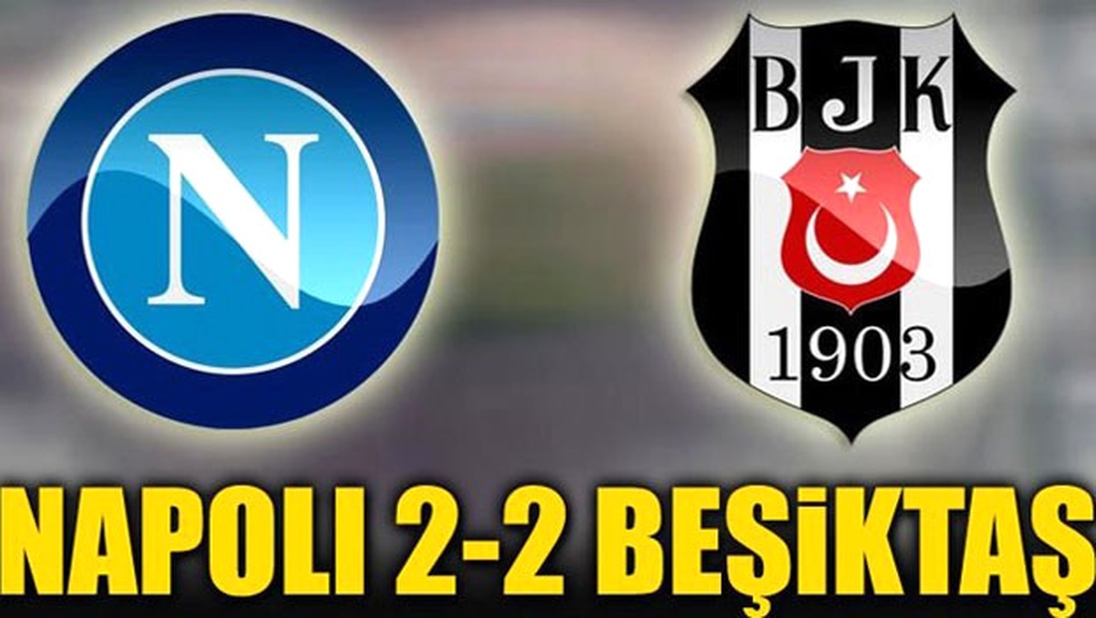 Beşiktaş, Napoli\'yi Elinden Kaçırdı!