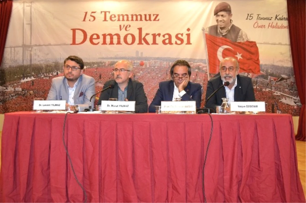15 Temmuz ve Demokrasi Konferansı"