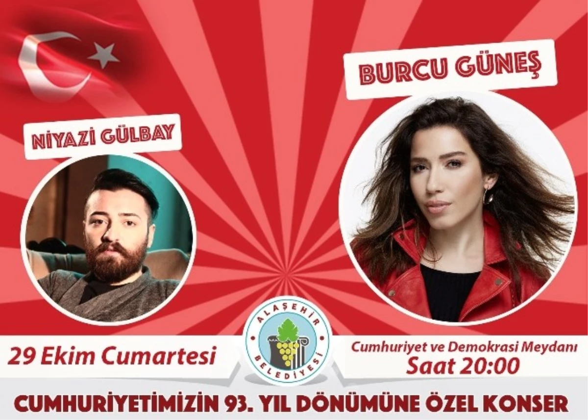 Alaşehir\'de Cumhuriyet Coşkusu Burcu Güneş ile Yaşanacak