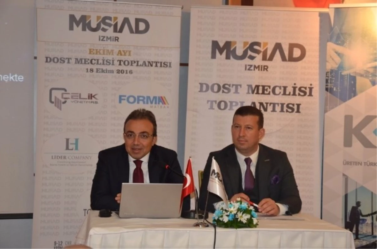Müsiad İzmir Başkanı Ümit Ülkü Açıklaması