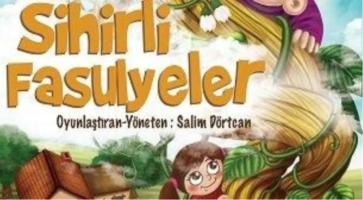 Sihirli Fasulyeler - Tiyatro Mie