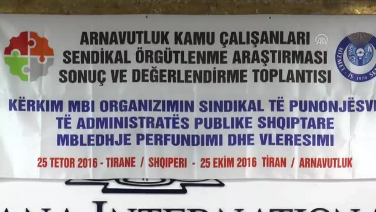 Türkiye\'den Arnavutluk\'taki Sendikalara Destek