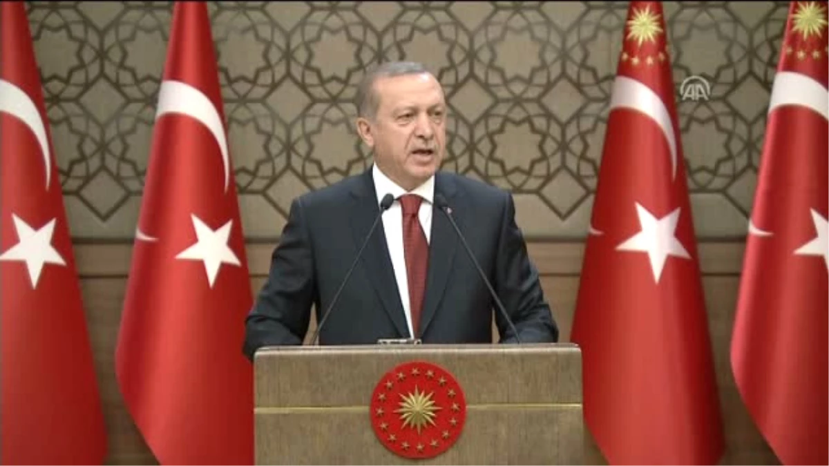 Erdoğan: "Bizim Hiçbir Ülkenin Topraklarında Gözümüz Yok" - Ankara