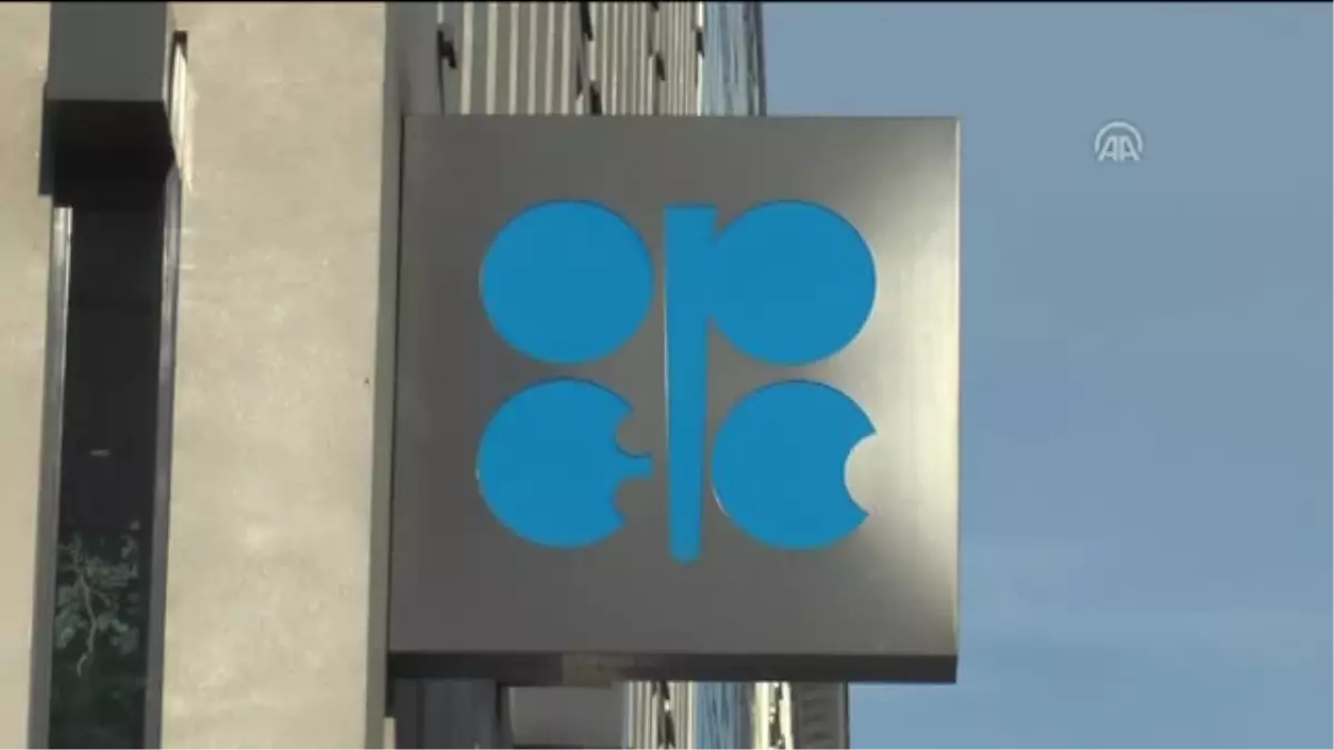 Opec ve Opec Üyesi Olmayan Ülkeler" Toplantısı