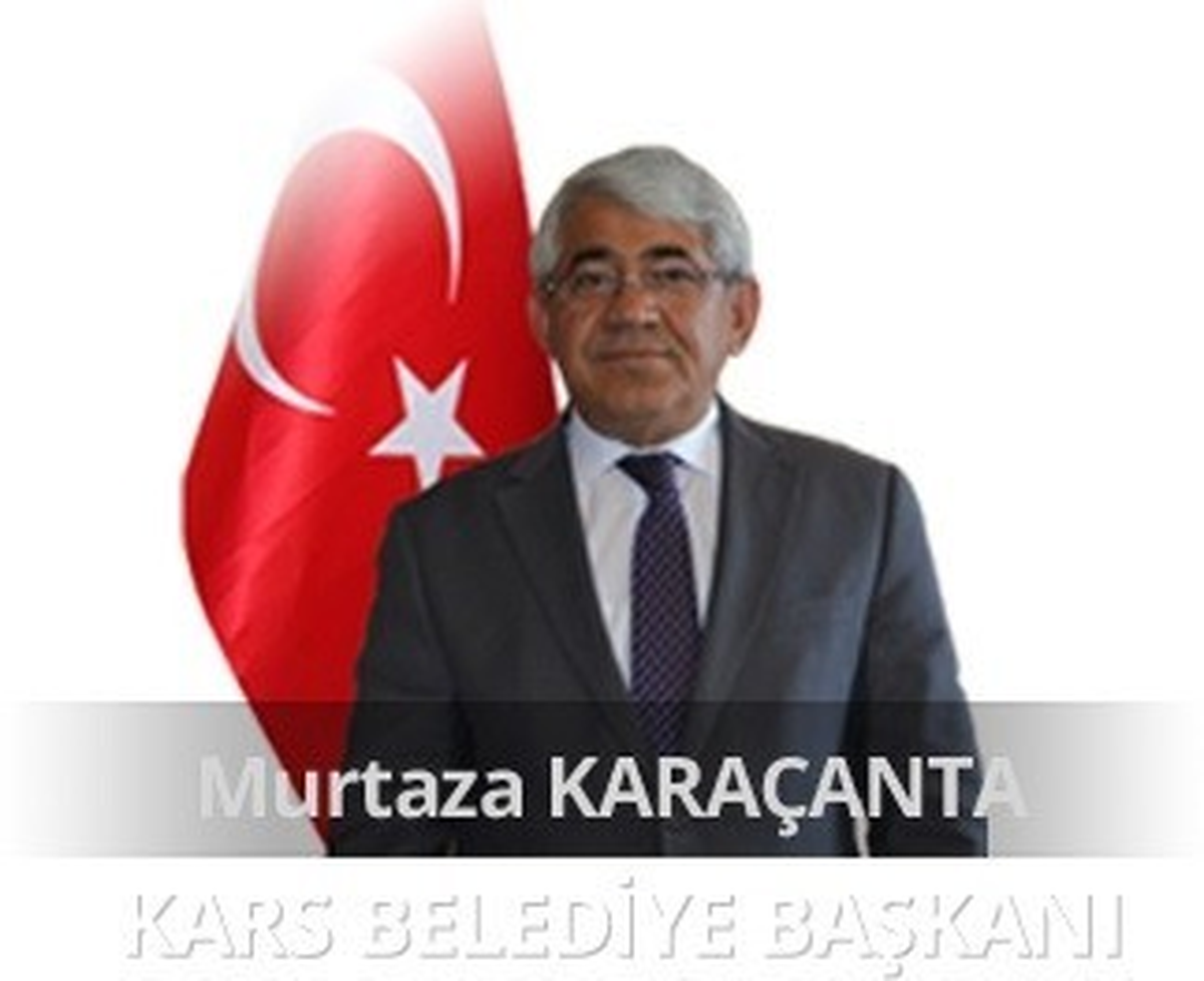Kars Belediye Başkanı Murtaza Karaçanta\'dan 29 Ekim Cumhuriyet Bayramı Mesajı