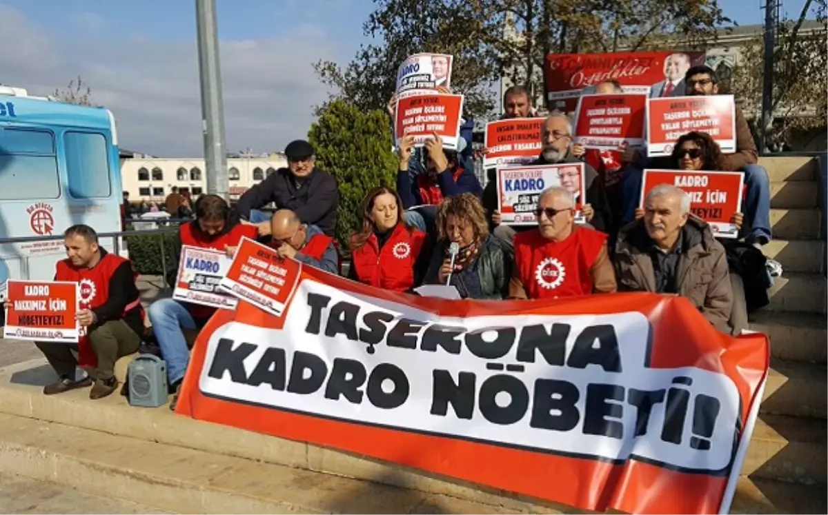 Taşeron İşçilere Kadro Nöbeti"