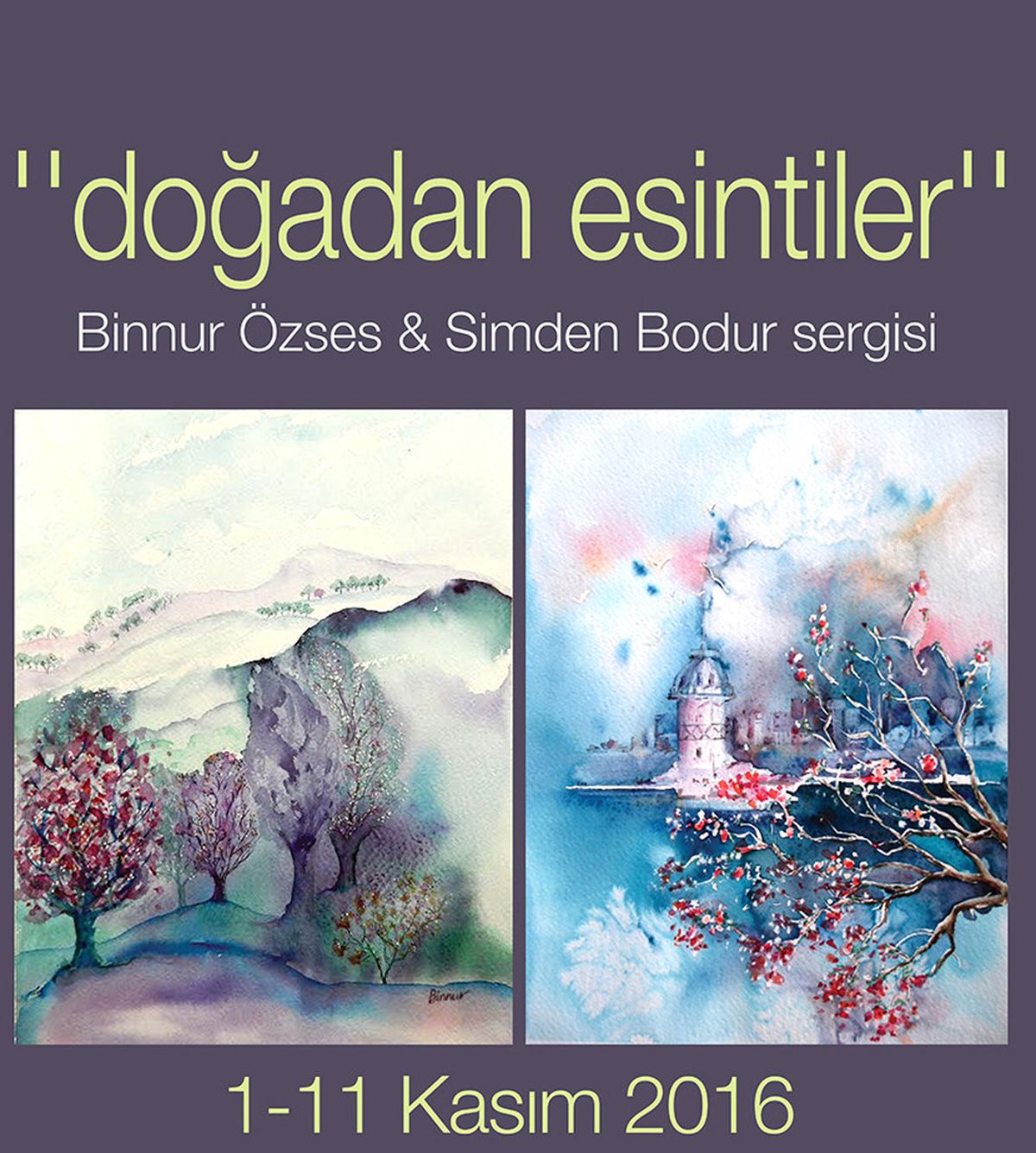 Binnur Özses - Simden Bodur Resim Sergisi