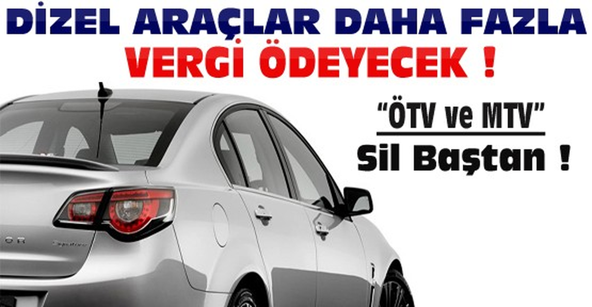Dizel Araçların Vergisi Artıyor, Ötv\'yi Arttıracak Tasarı