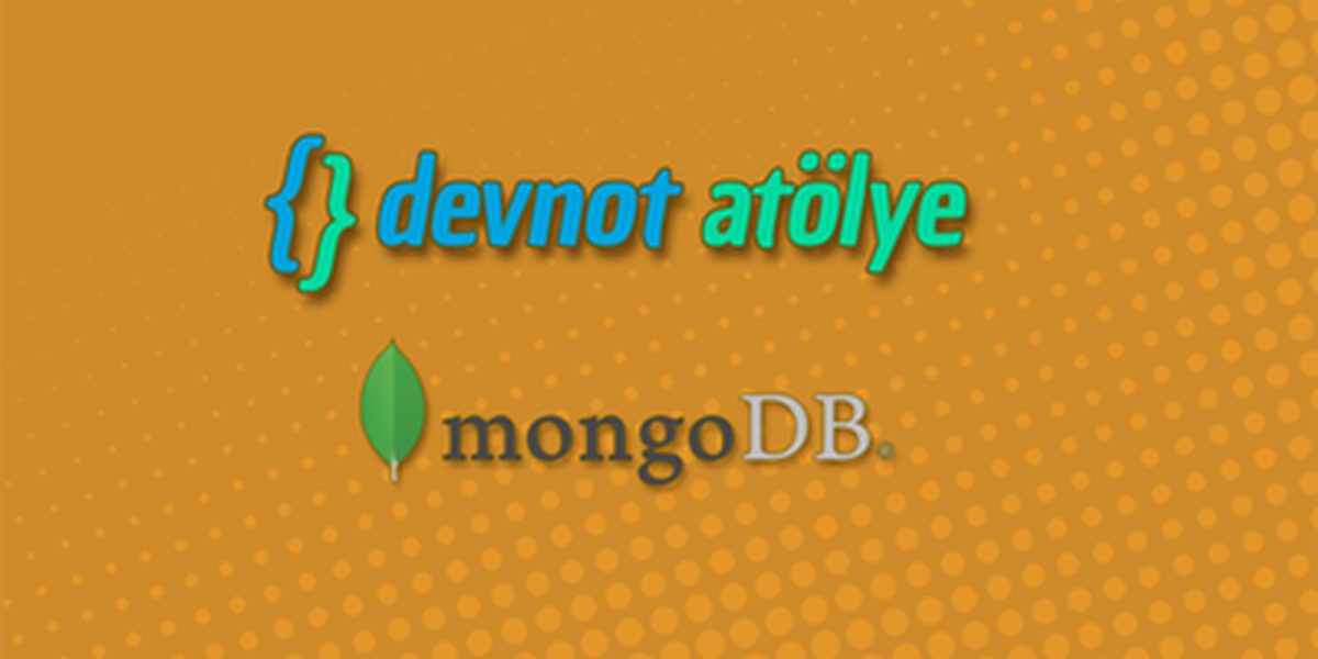 Mongodb Atölyesi