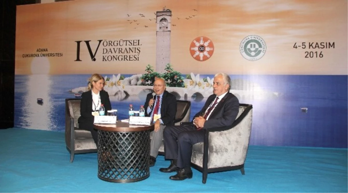 4. Örgütsel Davranış Kongresi Adana\'da Gerçekleşti