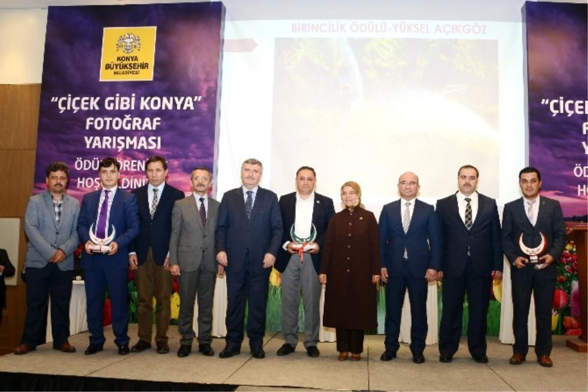 Çiçek Gibi Konya" Fotoğraf Yarışmasının Ödülleri Verildi