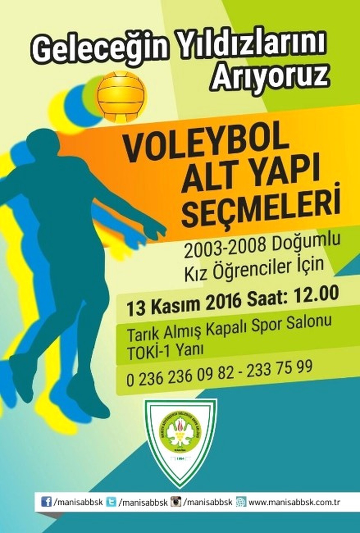 Büyükşehir Belediyespor Geleceğin Sultanlarını Arıyor