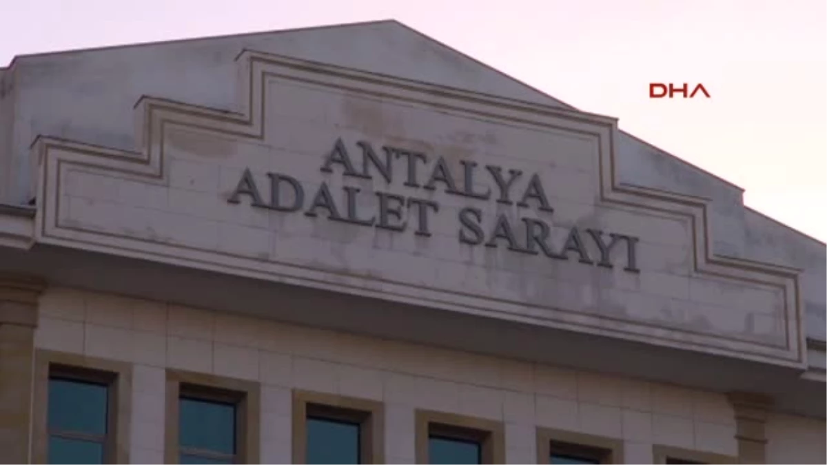 Antalya PKK Operasyonunda Gözaltına Alınan 25 Şüpheli Adliyede