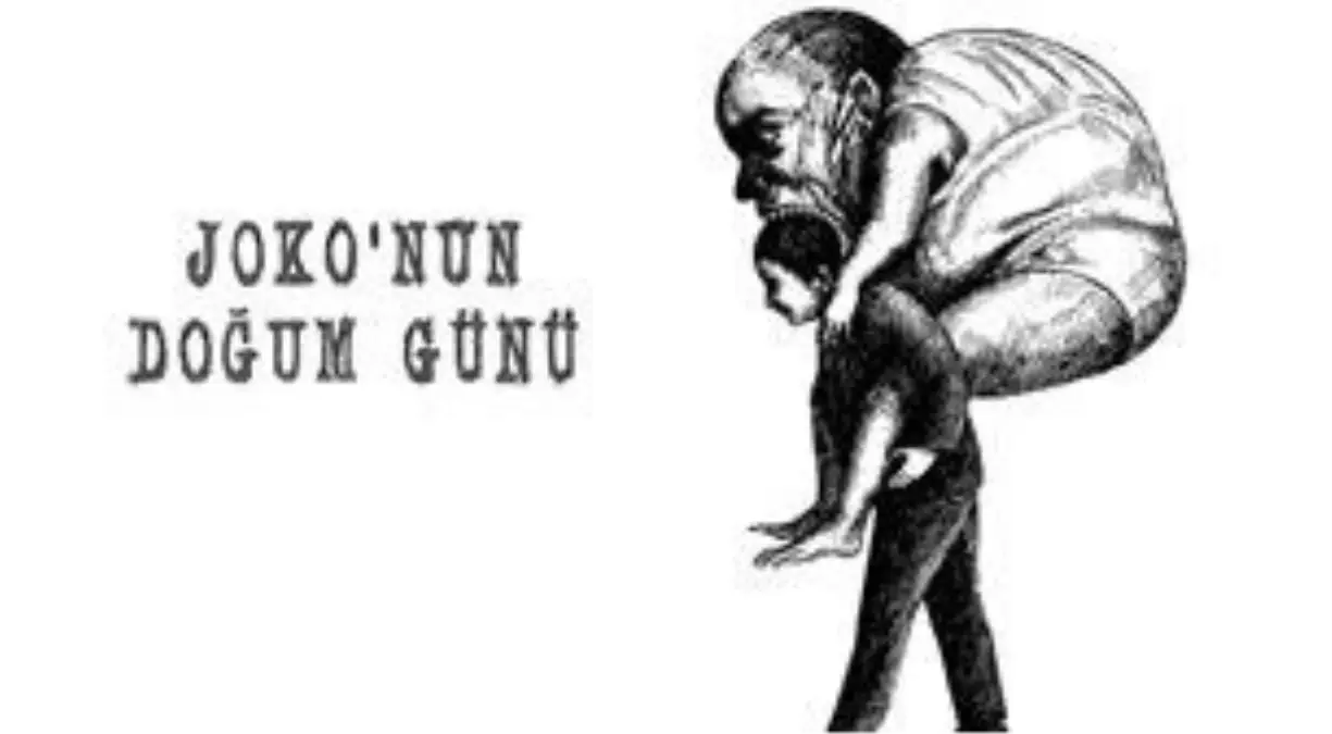 Joko\'nun Doğum Günü