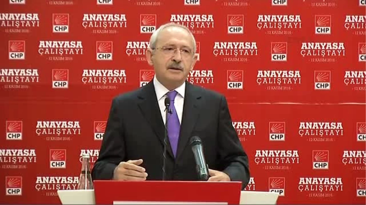 Kılıçdaroğlu\'ndan \'Başkanlık Sistemi\' Açıklaması; Bir Kişinin Arzusu Üzerine Rejim Değişmez 2