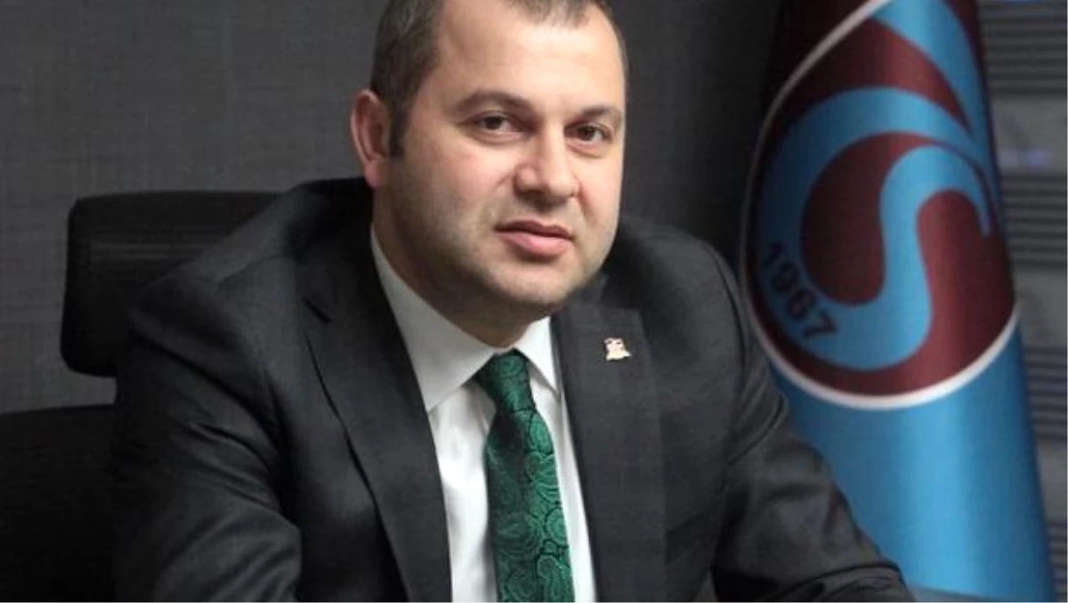 Trabzonspor Kulübü Yönetim Kurulu Üyesi Saral Açıklaması