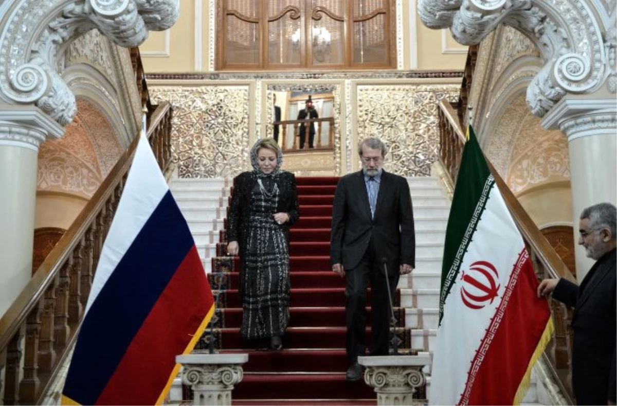 Rusya Federasyon Konseyi Başkanı Matvienko İran\'da