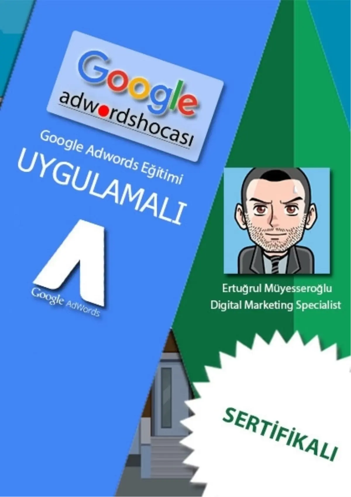 Uygulamalı Google Adwords Arama Ağı Eğitimi (Ücretli)