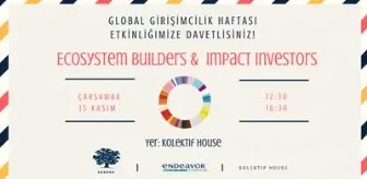 Ecosystem Builders & Impact Investors