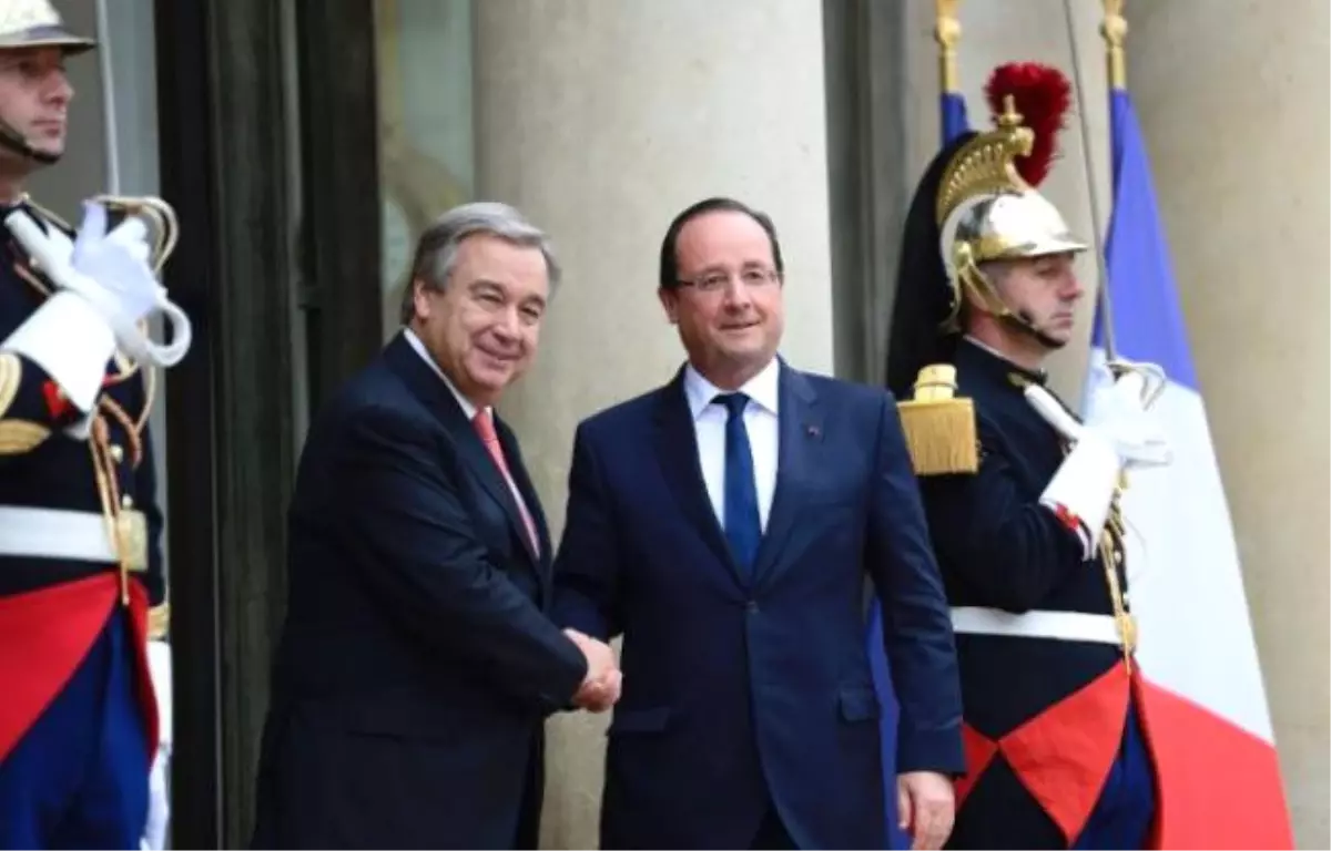 Fransa Cumhurbaşkanı Hollande, Guterres\'le Görüştü