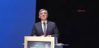 Abdullah Gül: Türkiye'nin, Güçlü Bir Şekilde Pozitif Gündeme Dönmesi Gerekir