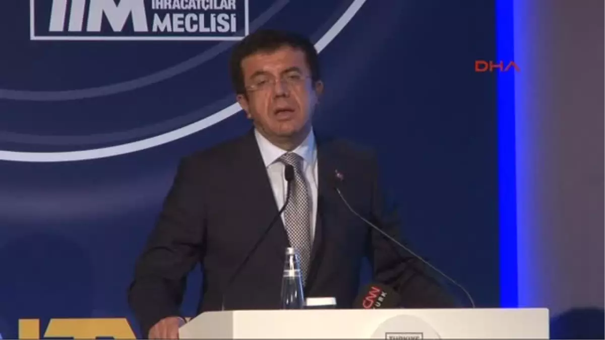 Ekonomi Bakanı Zeybekci: Türkiye\'nin Endişe Edecek Hiçbir Şeyi Yoktur