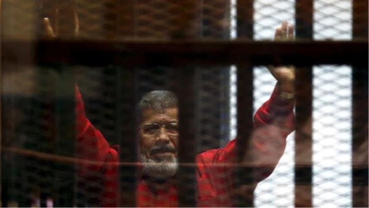 Mursi Hakkında Verilen İdam Kararı Bozuldu