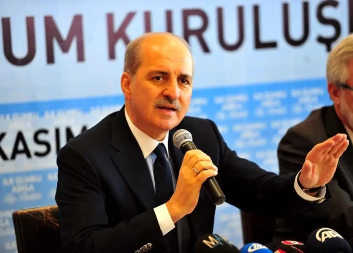 Başbakan Yardımcısı Numan Kurtulmuş Açıklaması