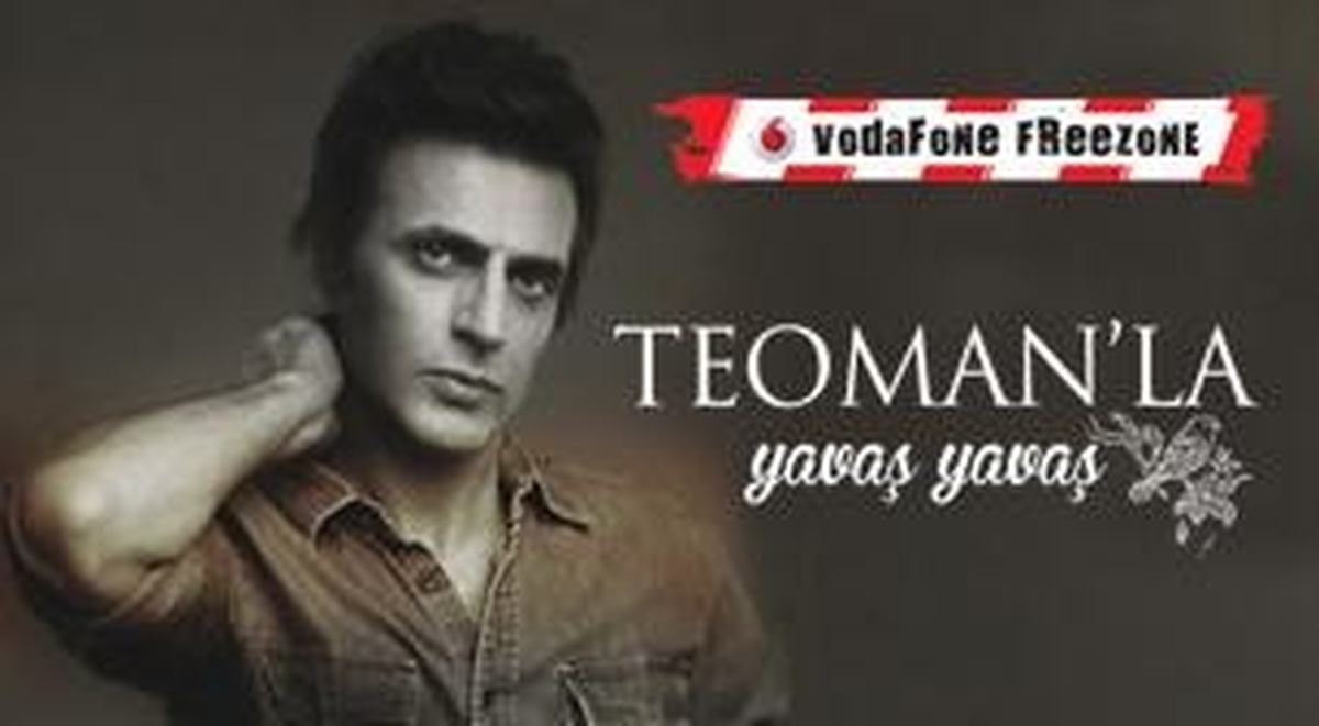 Vodafone Freezone: Teoman\'la Yavaş Yavaş