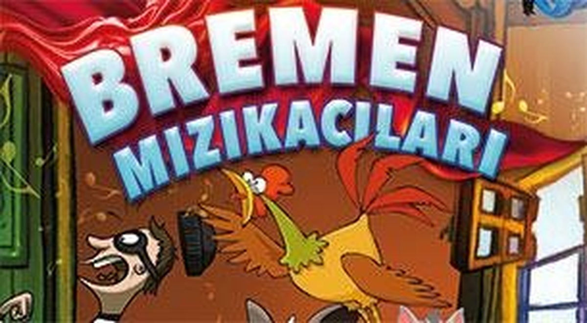 Bremen Mızıkacıları - Tiyatro Mie