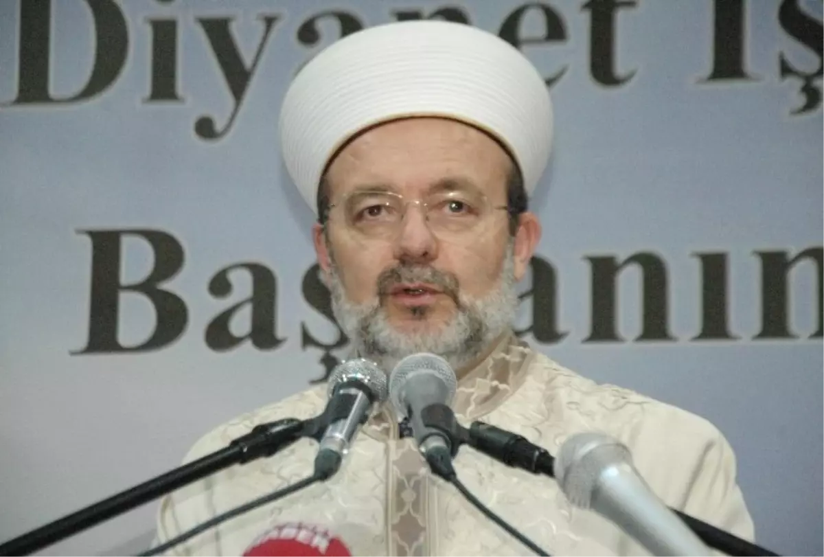 Diyanet İşleri Başkanı Görmez: "Halep\'ten Yükselen Dumanlardan Arakan\'ı Göremiyoruz"