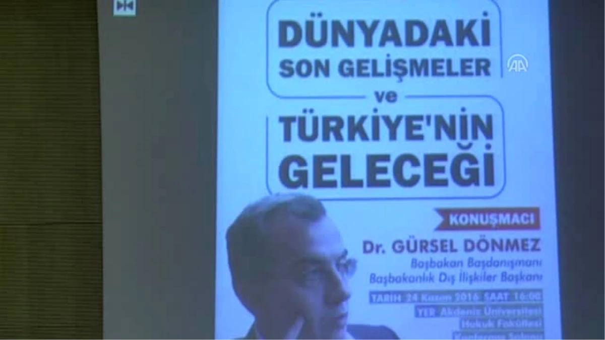 Dünya\'daki Son Gelişmeler ve Türkiye\'nin Geleceği" Konferansı