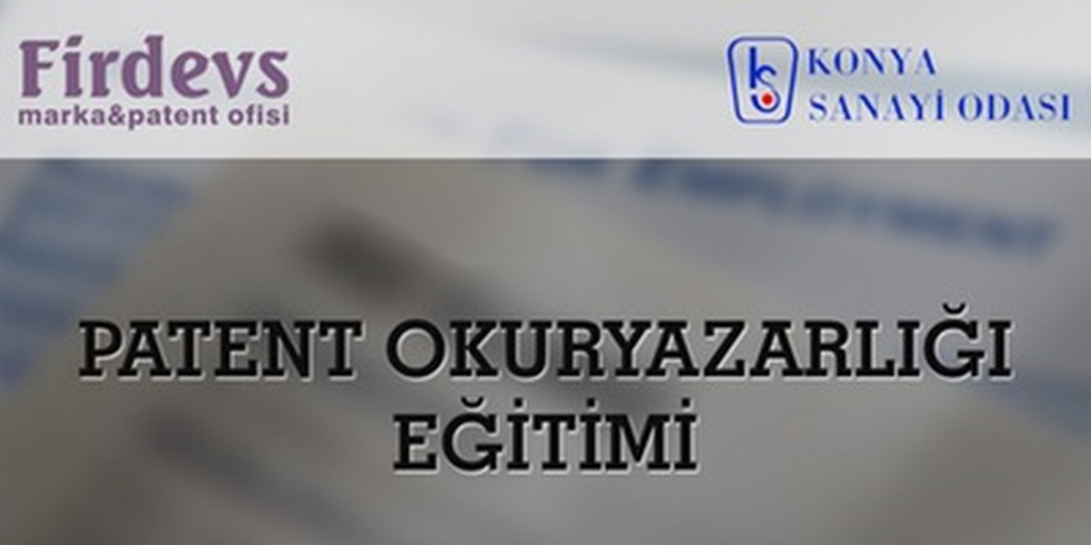 Patent Okuryazarlığı Eğitimi