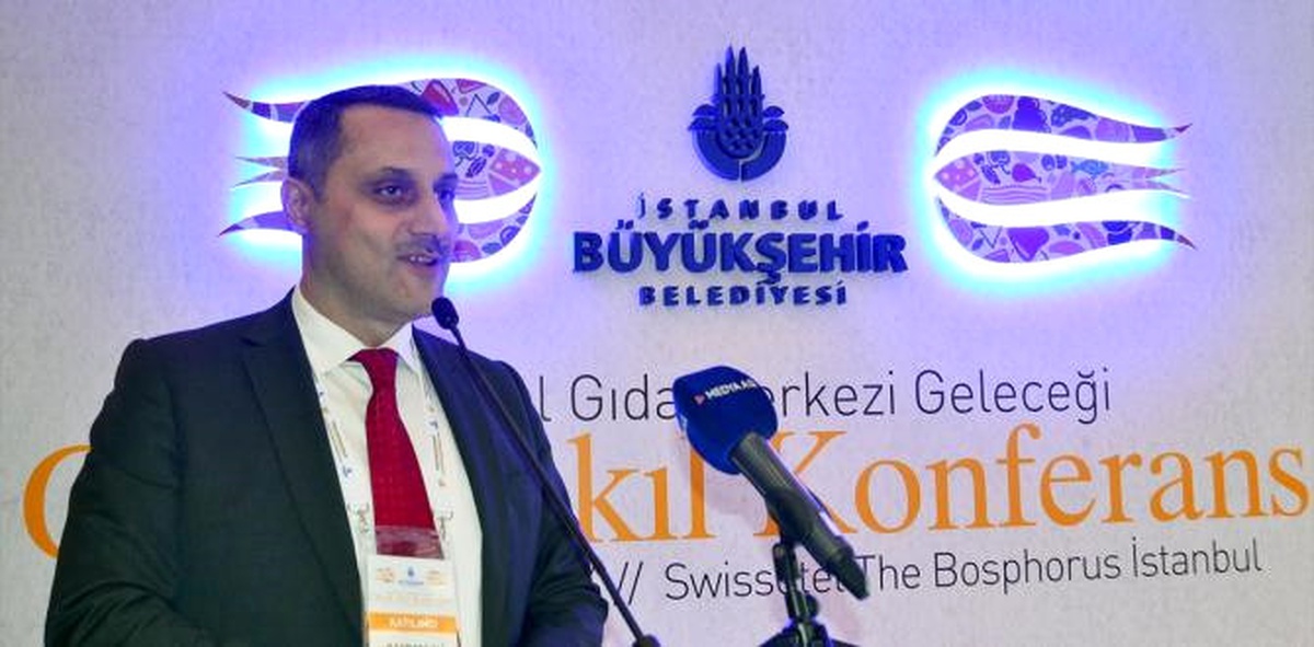 İstanbul Gıda Merkezi Geleceği Ortak Akıl Konferansı"