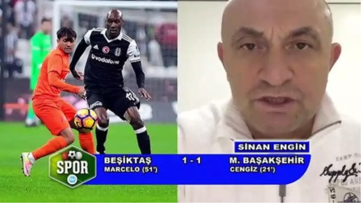 Beşiktaş - Başakşehir Maçı Yorumu