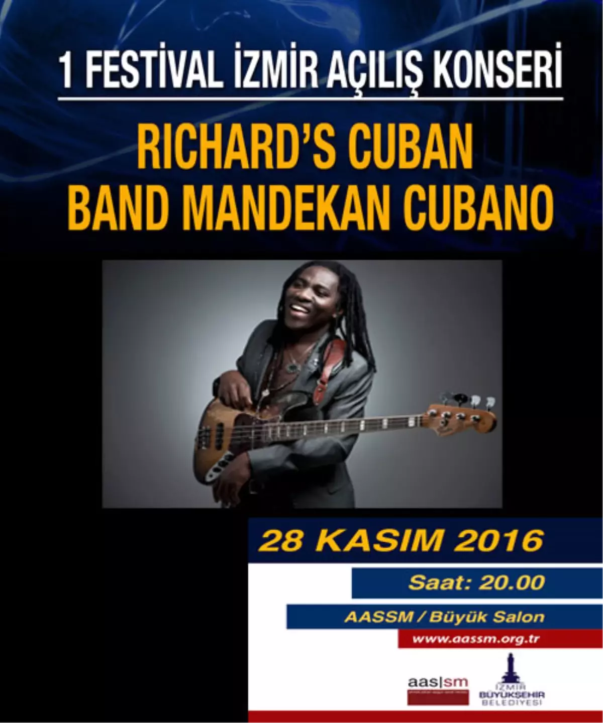 1 Festival İzmir Açılış Konseri / Richard\'s Cuban Band & Mandekan Cubano