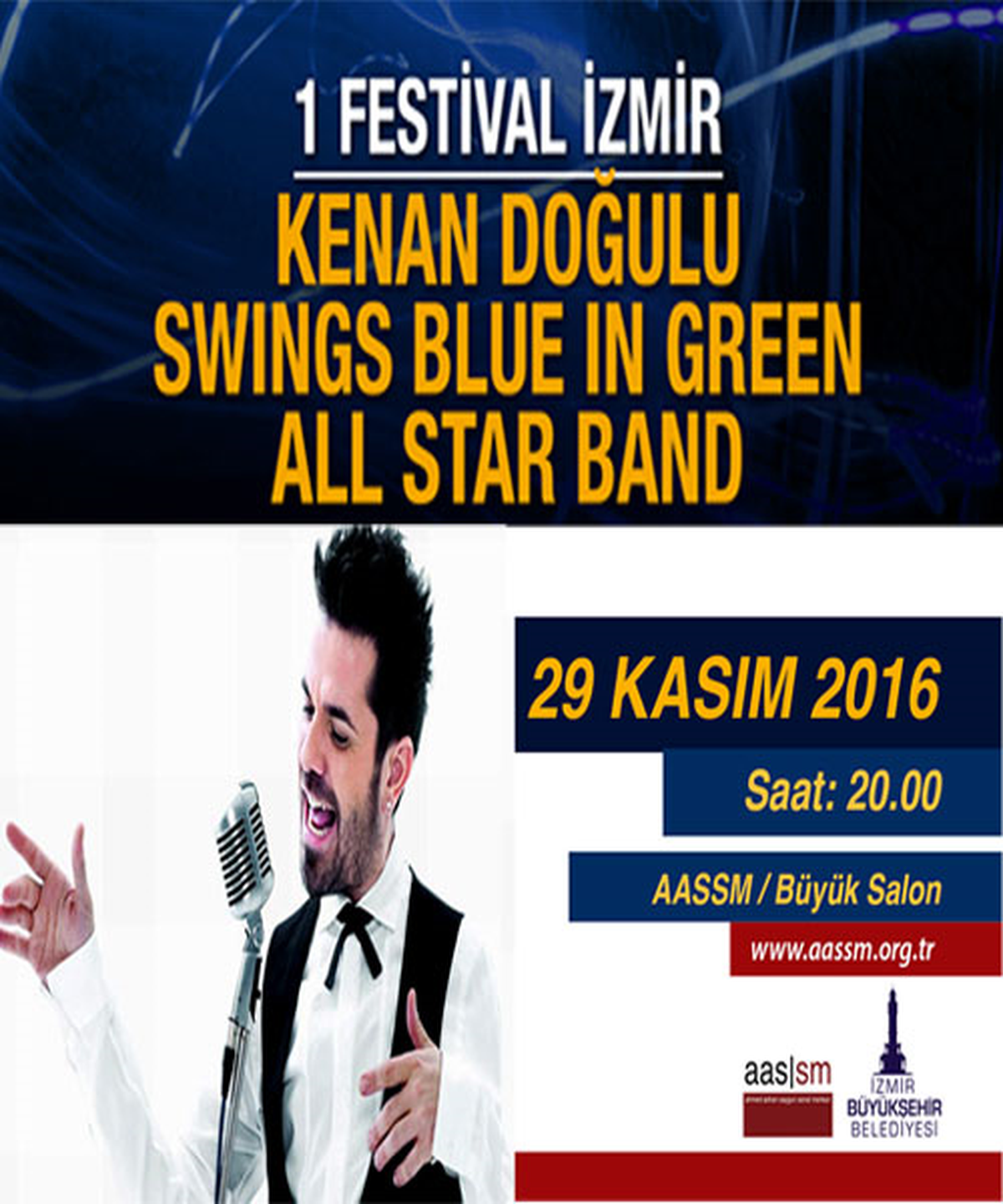 1 Festival İzmir / Kenan Doğulu Swings With Blue İn Green All - Star Band