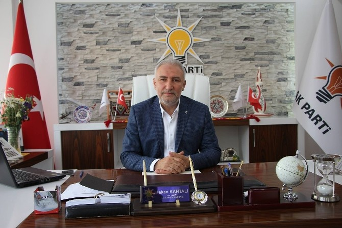 AK Parti İl Başkanı Hakan Kahtalı Açıklaması