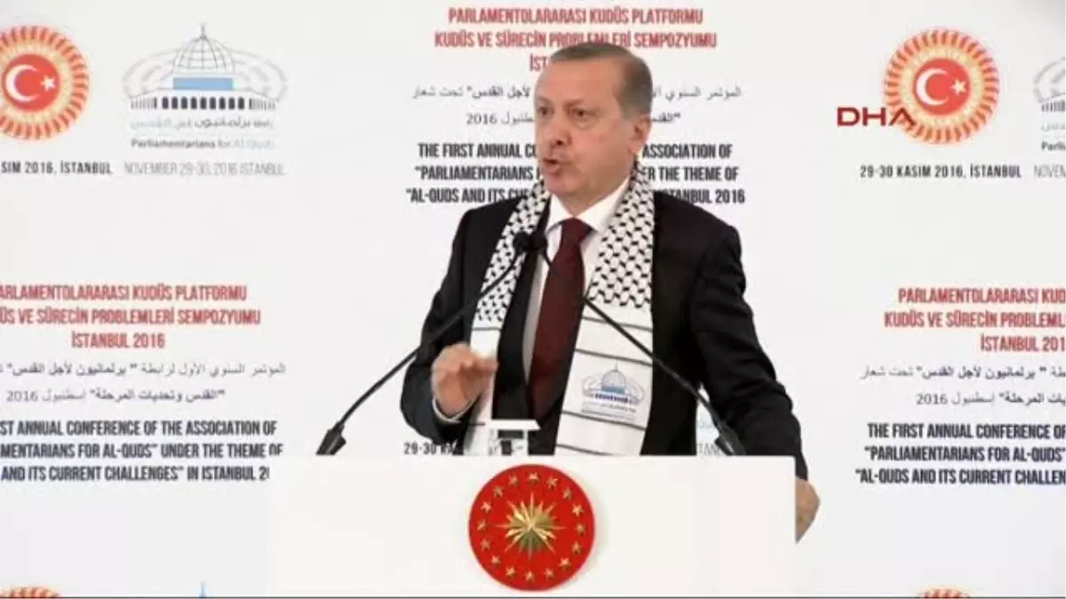 Erdoğan Israil Cumhurbaşkanı\'na da Bu Hususu Açıkça Ifade Ettim -2