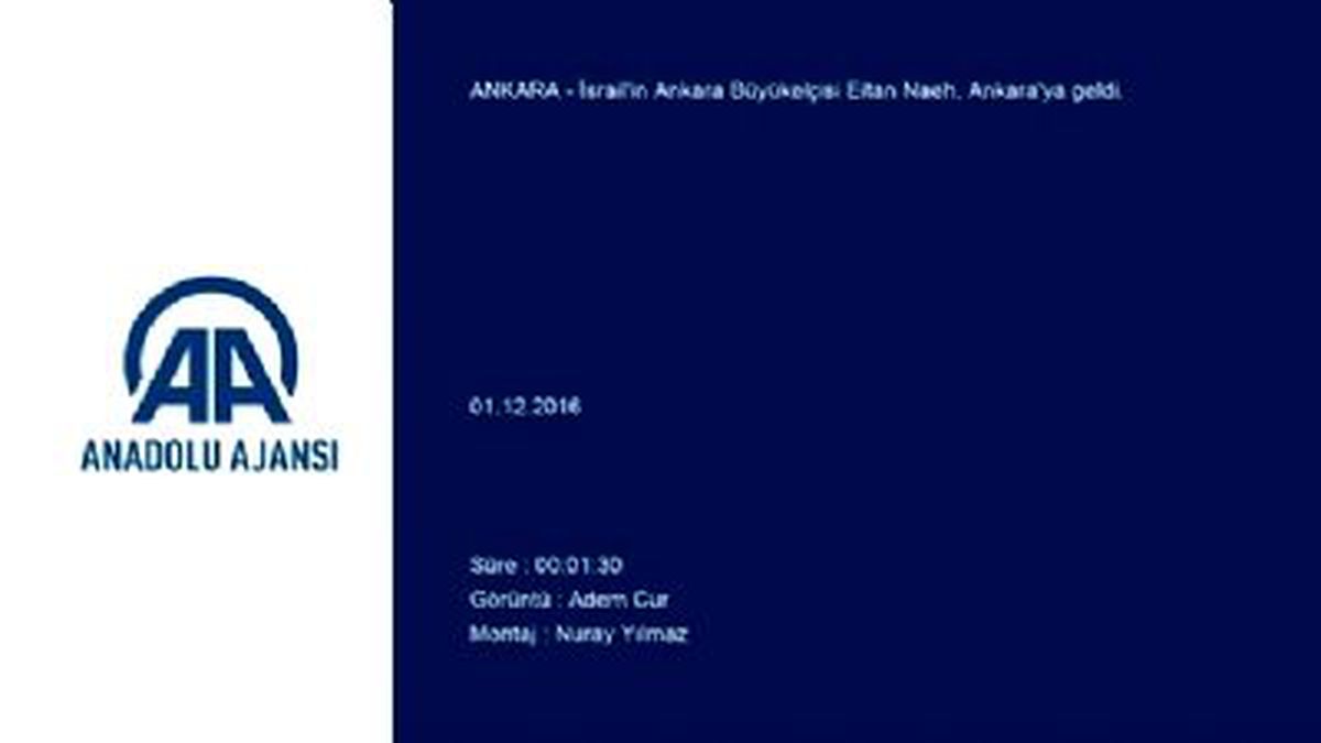 İsrail'in Ankara Büyükelçisi Türkiye'de