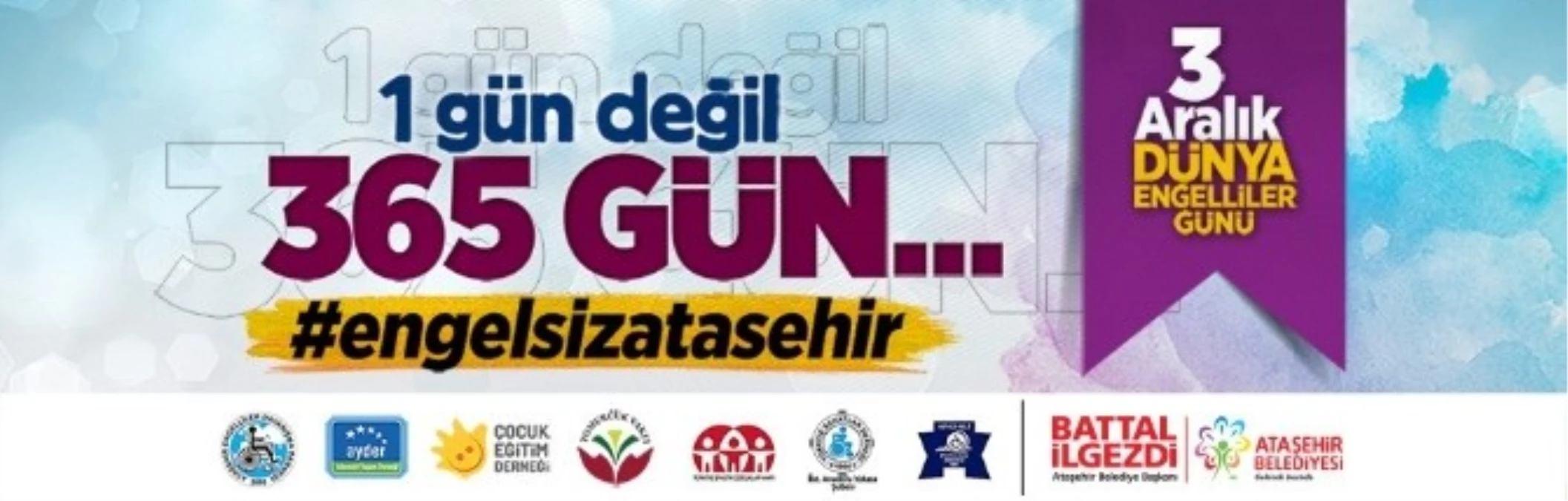 Ataşehir Belediyesi Engelliler Günü\'nde Farklı Bir Projeyi Hayata Geçiriyor