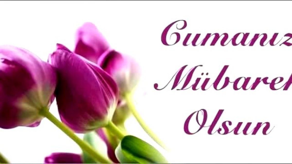 Cuma Mesajları! Resimli Cuma Mesajları! En Güzel Cuma Mesajları