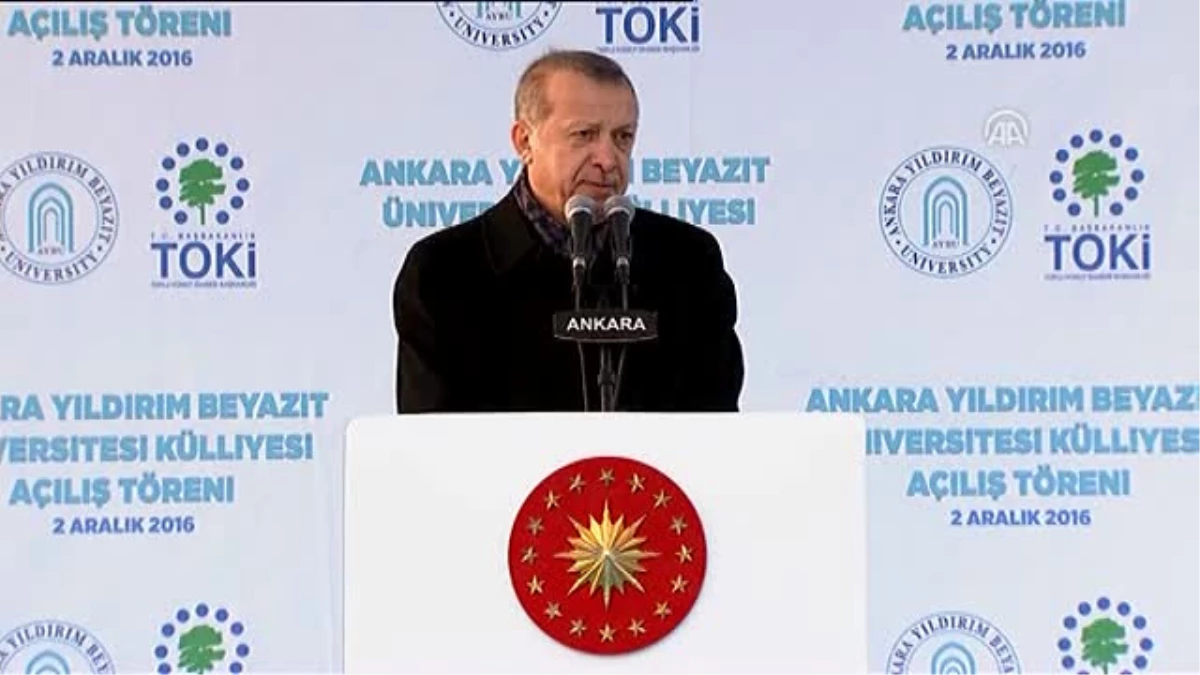 Yıldırım Beyazıt Üniversitesi Esenboğa Külliyesi\'nin Açılış Töreni - Cumhurbaşkanı Erdoğan (4)