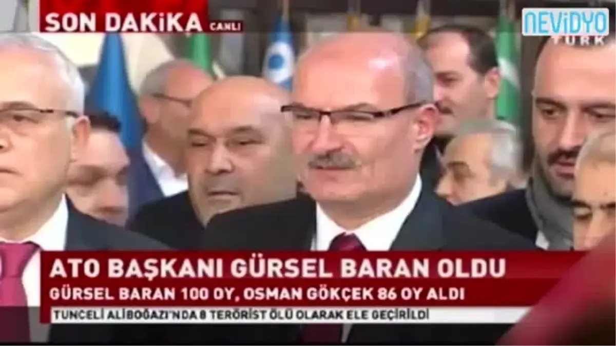 ATO Başkanı Gürsel Baran Oldu