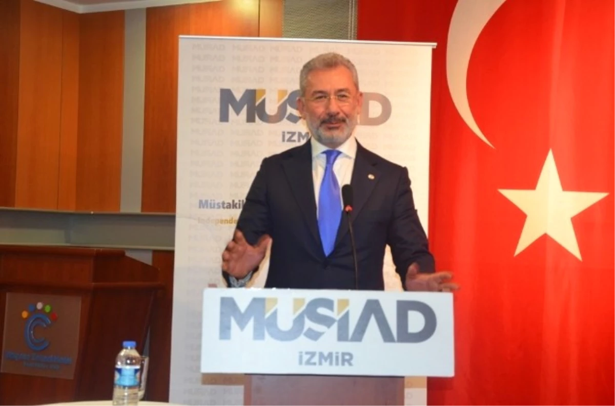 Müsiad Genel Başkan Yardımcısı Tosyalı: "Türkiye\'nin Gücünü Net Bir Şekilde Görüyoruz"